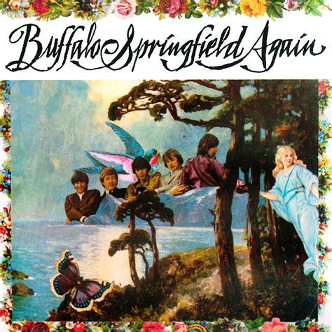 buffalo springfield again.